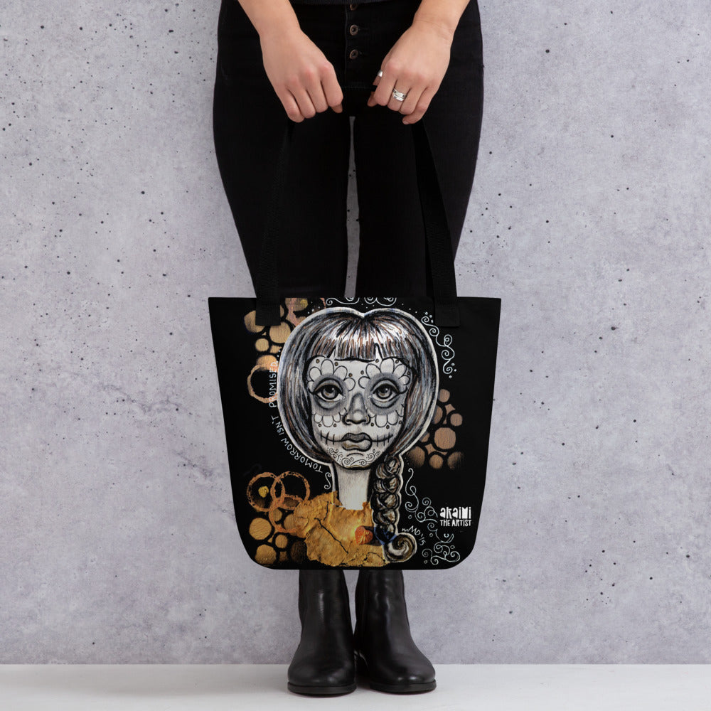 Tomorrow Isn’t Promised Tote bag